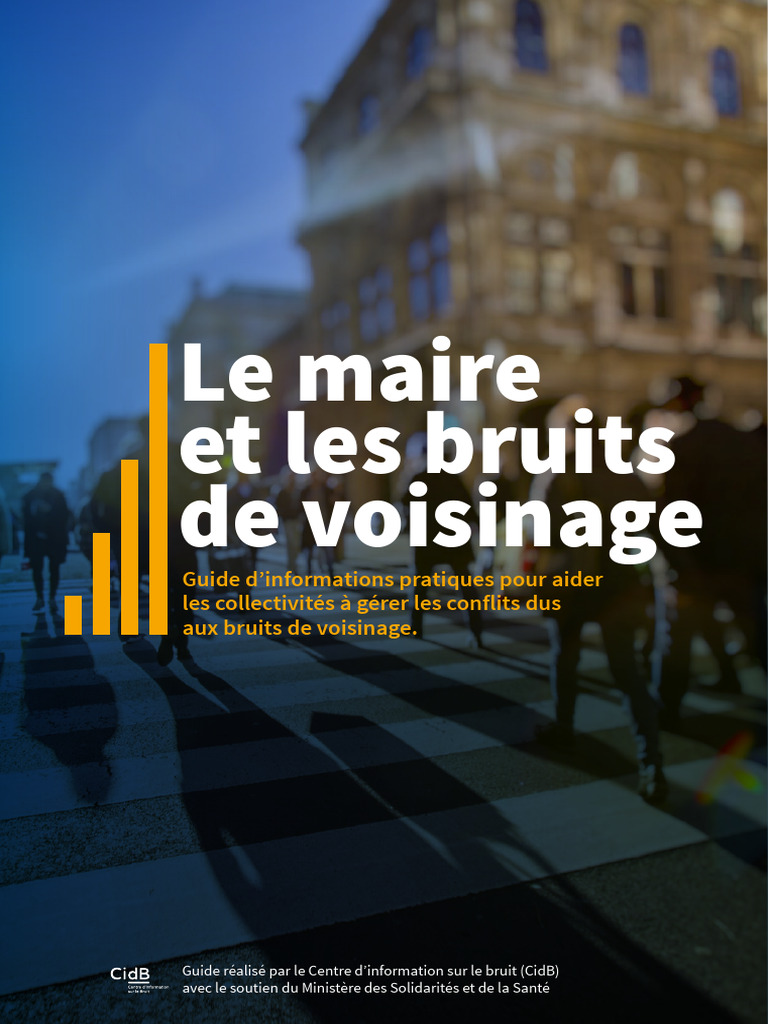 Gestion des bruits de voisinage par le maire | PDF | Bruit | Maison et ...