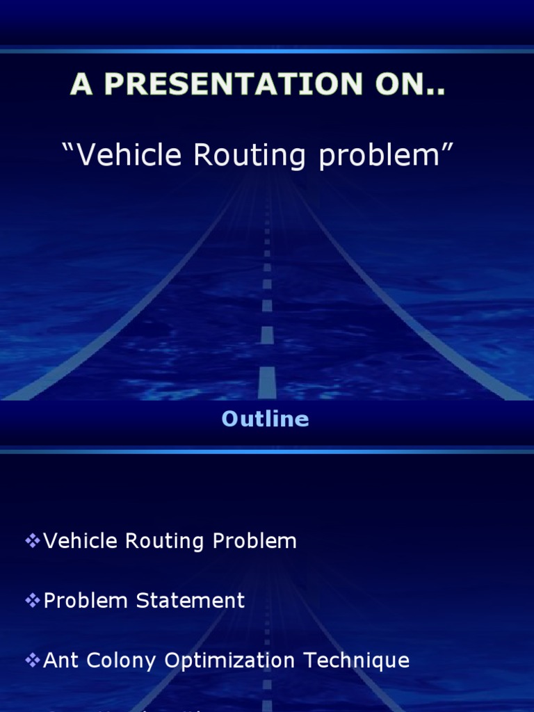 Vehicle routing problem operations research physics mathematics