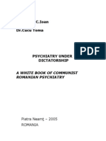 Psychiatry Under Communist Dictatorship in Romania