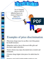 The Practice of Charging Unequal Prices or Fees To Different Buyers (Or Classes of Buyers) Is Called