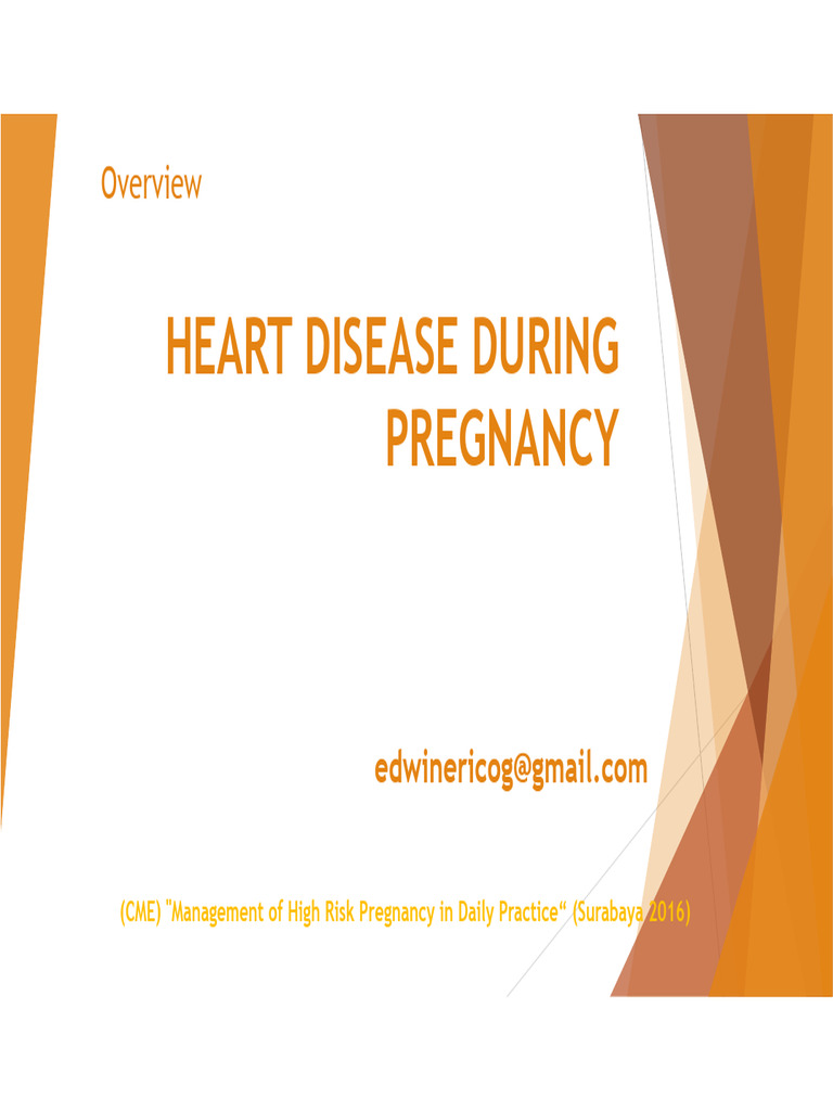 Dr. Eric Edwin - Heart Disease in Pregnancy | PDF