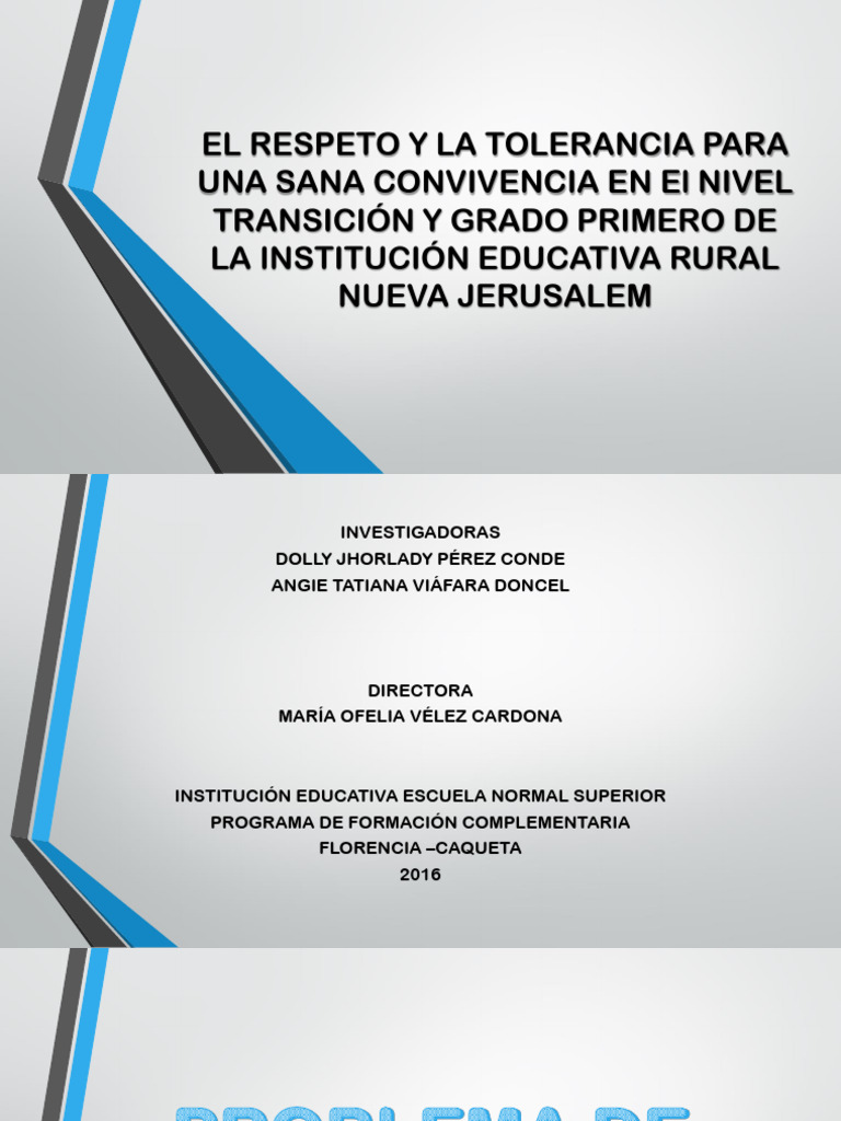 El Respeto y Tolerancia para Una Sana Convivencia en Los Grados ...