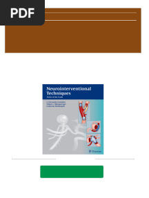 Complete Neurointerventional Techniques PDF All Chapters