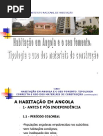 habitao-em-angola-fomento-e-tipologia-correcta-e-uso-dos-mat-de-construo-iiippt3059