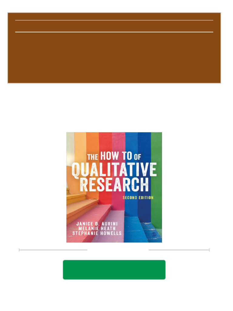 Full Download The How To of Qualitative Research 2nd Edition Janice Aurini PDF | PDF