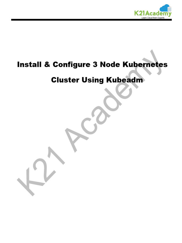 Bootstrap 3 node kubernetes cluster using kubeadm guide pdf