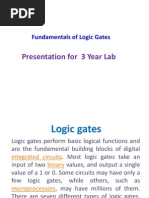 Presentation For 3 Year Lab: Fundamentals of Logic Gates