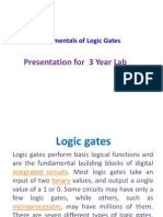 Presentation For 3 Year Lab: Fundamentals of Logic Gates