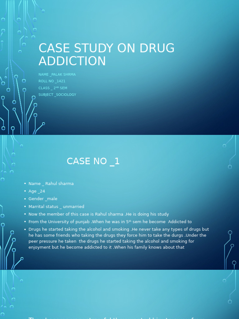 Case Study On Drug Addiction | PDF