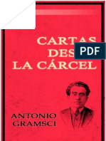 Antonio Gramsci. Cartas Desde La Carcel. Caracas, El Perro y La Rana, 2006.