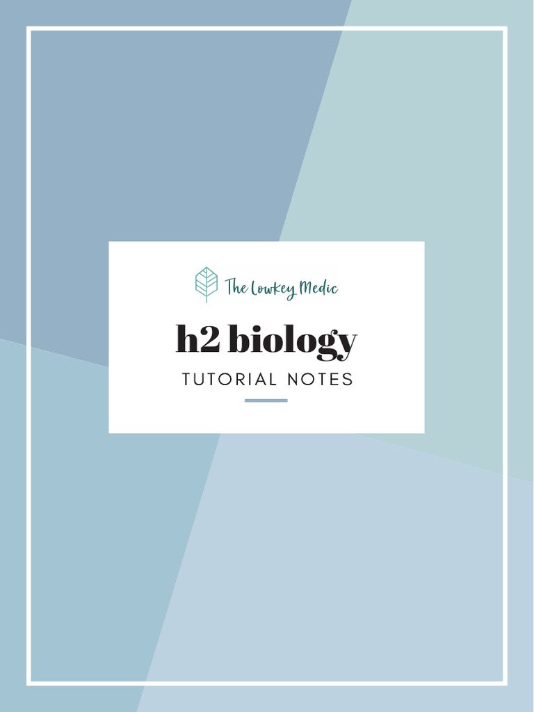 H2 Biology Tutorial Notes C2 Genetics and Inheritance | PDF
