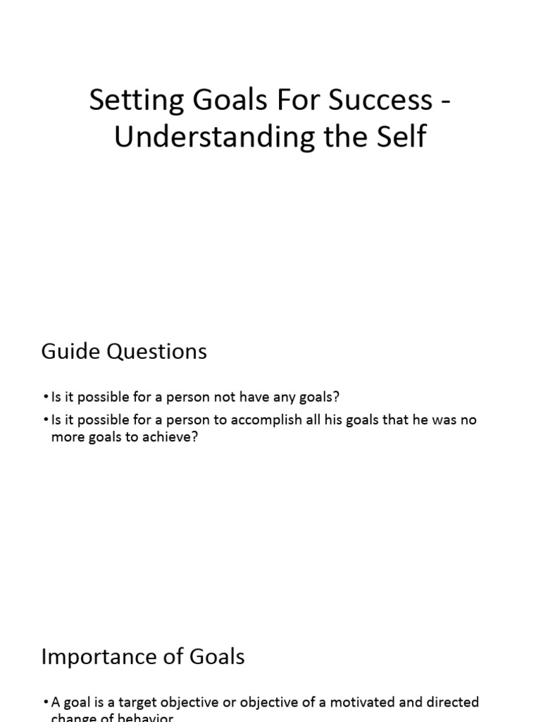 LESSON 12 Setting Goals For Success - Understanding The Self | PDF