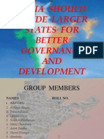 India Should Divide Larger States For Better Governance