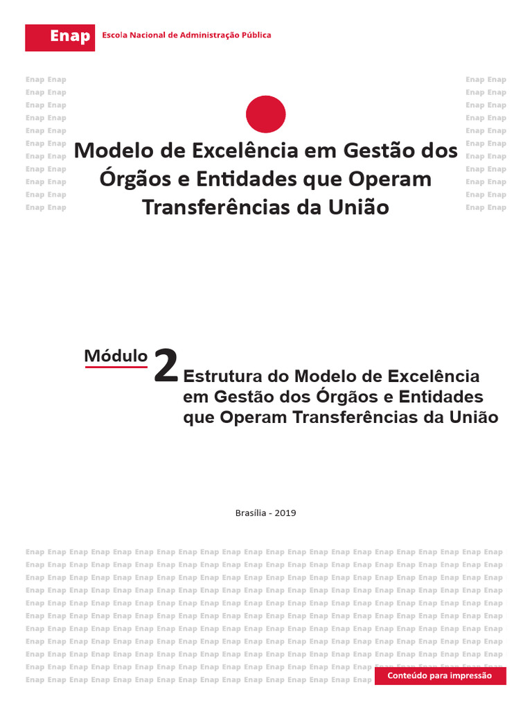 Estrutura Do Modelo de Excelência em Gestão Dos Órgãos e Entidades Que ...
