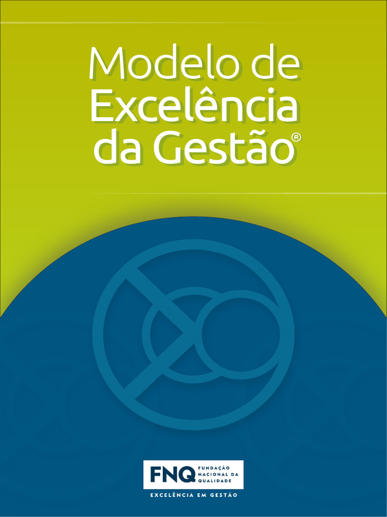 Modelo de Excelência Da Gestão - MEG | PDF