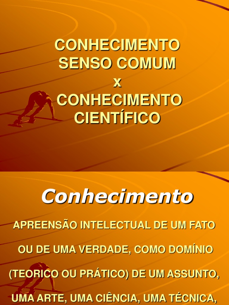 SENSO COMUM E CIENTÍFICO - Slide | PDF