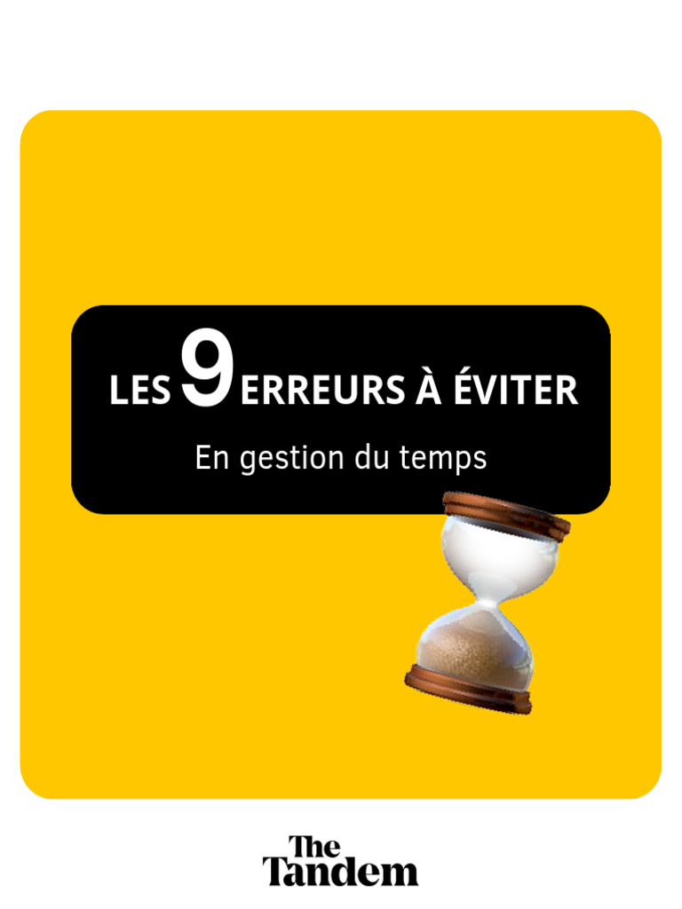 Les 9 Erreurs À Éviter en Gestion Du Temps | PDF