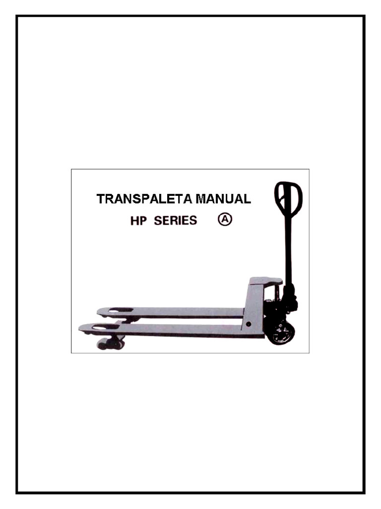Manual Transpaleta Galvanizada HPG | PDF