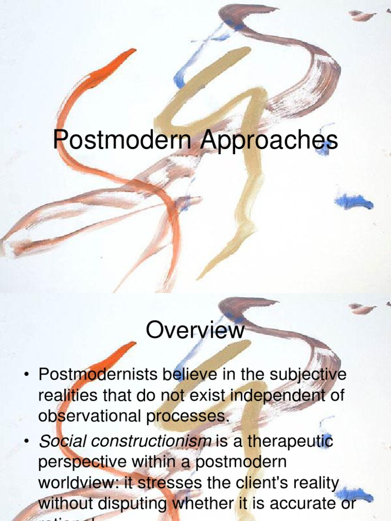 Postmodern counseling Approaches Psychotherapy Postmodernism