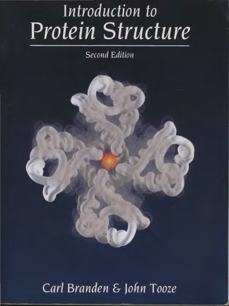 Carl Branden, John Tooze - Introduction to Protein Structure-Garland ...