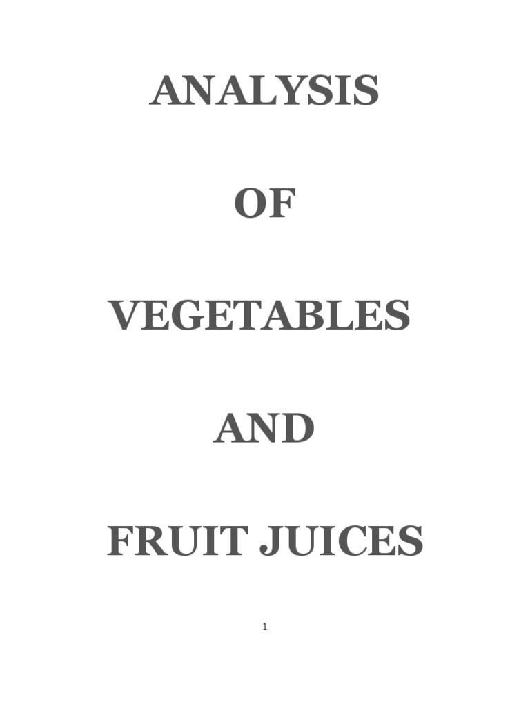 Analysis of Vegetables and Fruit Juices Carbohydrates Juice