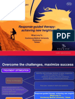 Response-Guided Therapy: Achieving New Heights: Maximize Success Maximize Success
