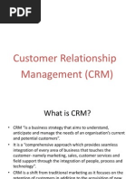 Customer Relationship Management (CRM)