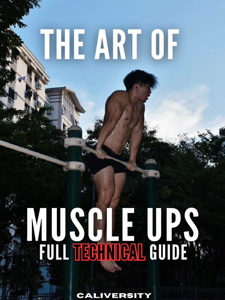 Caliversity - Muscle Up Technique | PDF