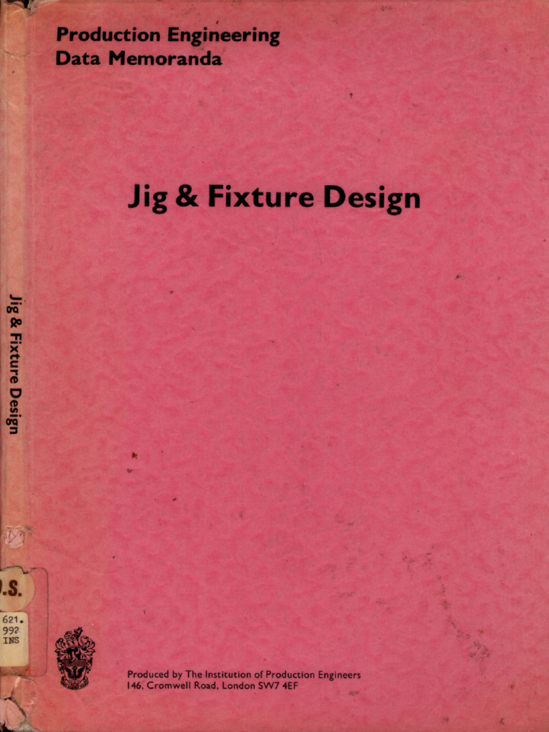 Jig & Fixture Design | PDF