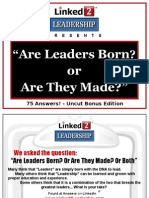 Are Leaders Born or Are They Made - Linked 2 Leadership