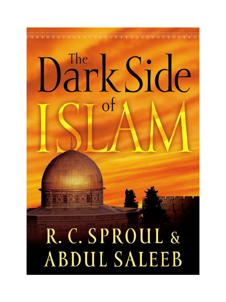 El Lado Oscuro Del Islam - R. C. Sproul y Abdul Saleeb-1 | PDF