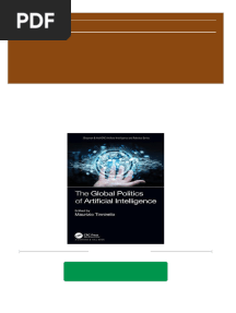 The Global Politics of Artificial Intelligence Chapman Hall CRC Artificial Intelligence and Robotics Series 1st Edition Maurizio Tinnirello