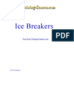 Ice Breakers: For Our Customers