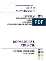 Islamic Finance: Prepared By: Roziarnedah Binti Zor 2008279448 Prepared For: Pn. Faridah Najuna Binti Misman