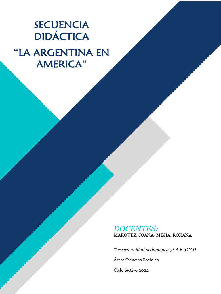 LA ARGENTINA EN AMERICA Secuencia Didactica 1 | PDF