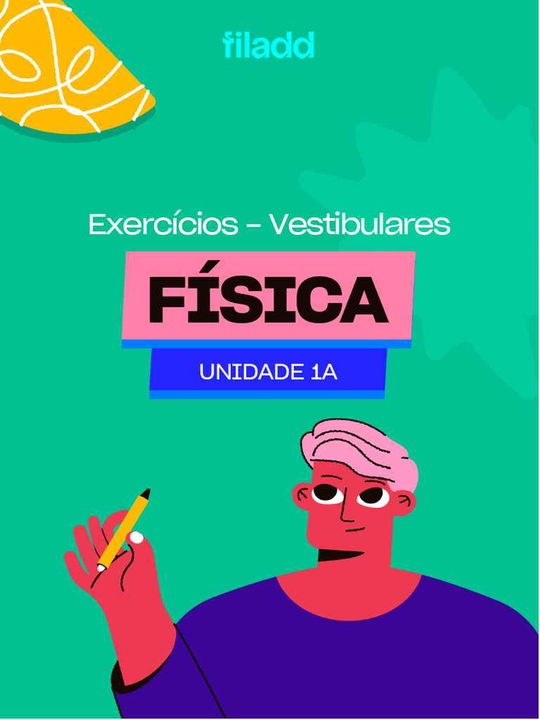 Exercicios Vestibulares - Fisica - Unidade 1A | PDF