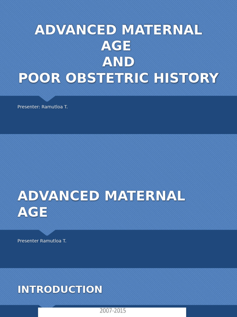 Advanced Maternal Age & Obstetric Risks | PDF | Pregnancy | Self ...