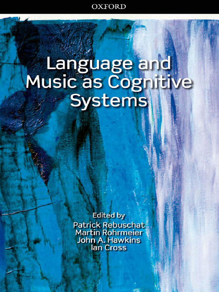 Language and Music As Cognitive Systems by Patrick Rebuschat, Martin ...