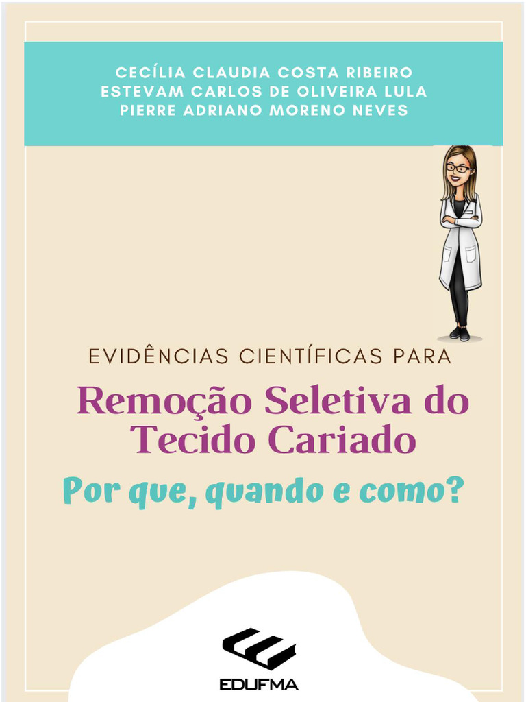 Remoção Seletiva Dentina Cariada | PDF