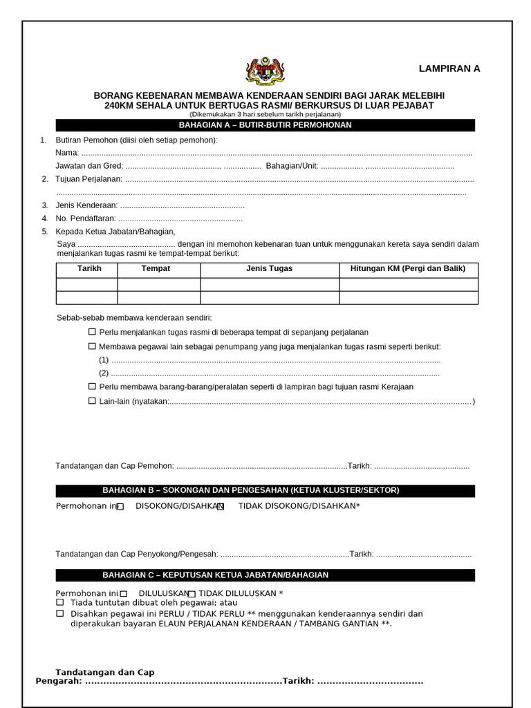 BORANG KEBENARAN Untuk MEMBAWA KENDERAAN SENDIRI BAGI JARAK MELEBIHI