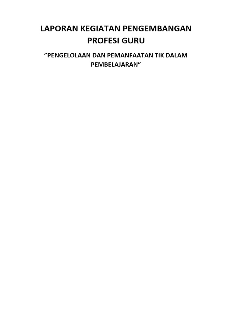 Laporan Kegiatan Pengembangan Profesi Guru | PDF