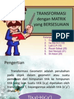 Transformasi Dengan Matrik Yang Bersesuaian