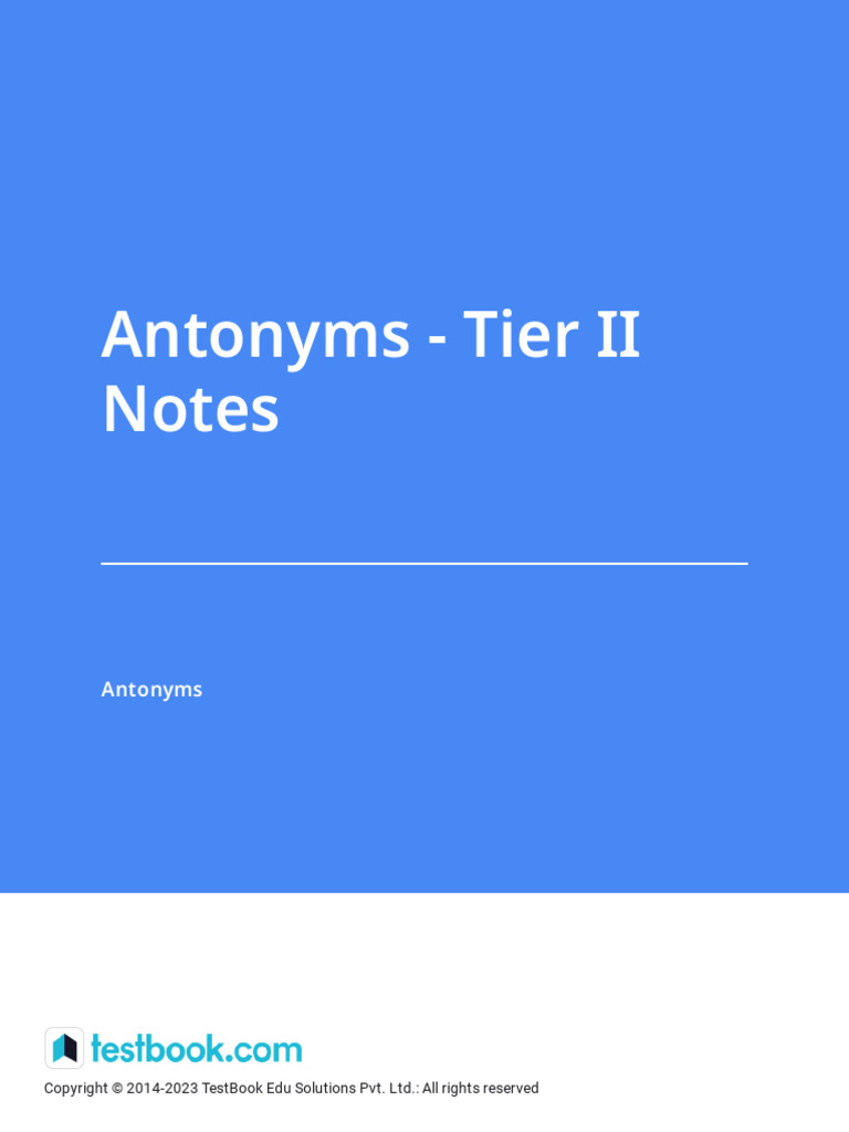 Antonyms - Tier II Notes | PDF