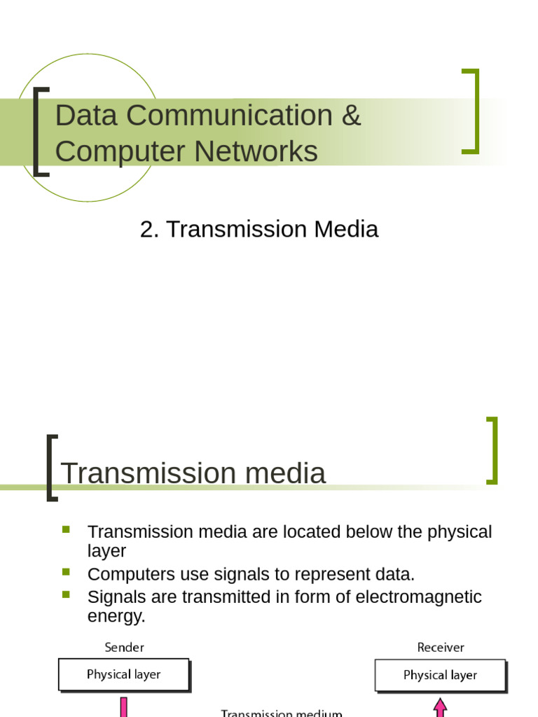 Transmission Media in Data Networks | PDF | Transmission Medium ...