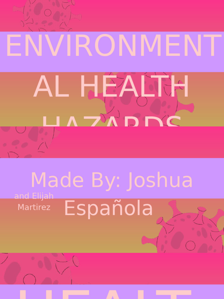Environmental Health Hazards Overview | PDF | Infection | Common Cold