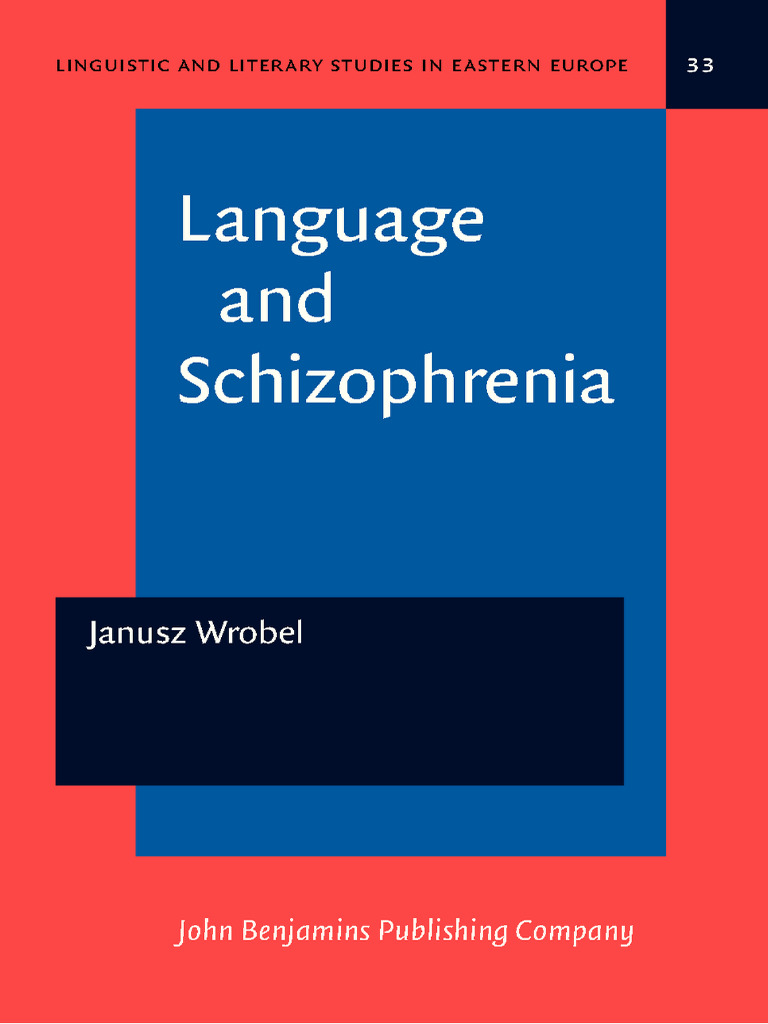 Language And Schizophrenia Janusz Wr bel Z Library PDF