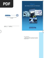 Câncer - UMA DOENÇA PASSÍVEL DE PREVENÇÃO