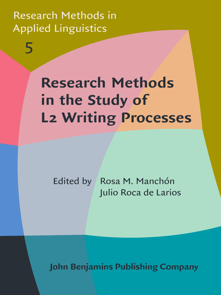 Research Methods in The Study of L2 Writing Processes | PDF