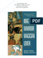 Robert Moore e David Gillette - Rei Guerreiro Mago e Amante -  A redescoberta dos arquétipos do masculino