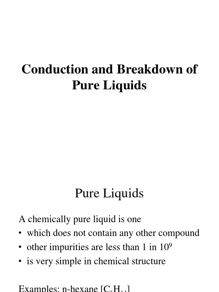 Conduction and Breakdown in Pure Liquids | PDF | Liquids | Thermal ...